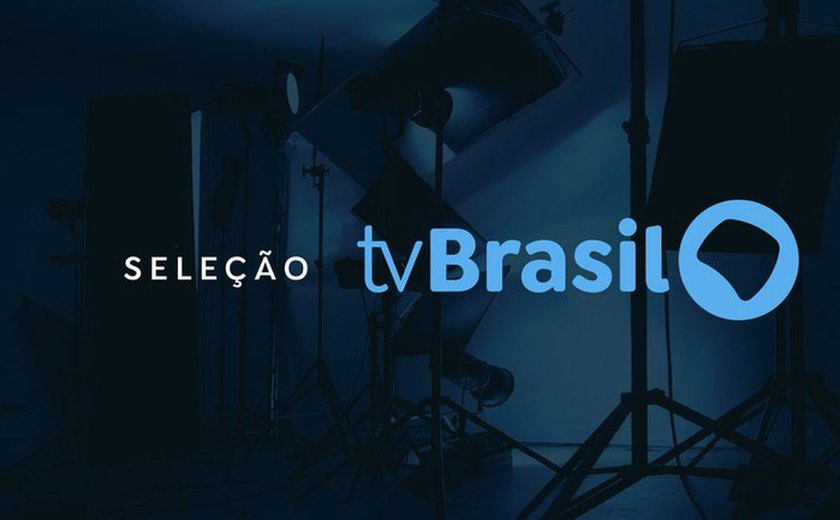Prazo para inscrição no edital da Seleção TV Brasil é prorrogado