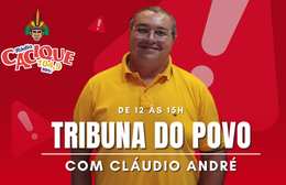 TRIBUNA DO POVO com Cláudio André - 14/05/2024