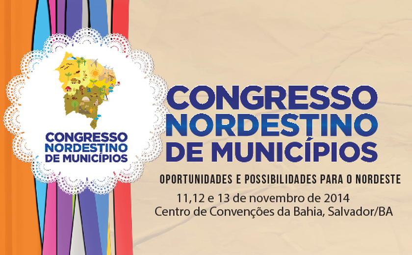 Congresso Nordestino de Municípios está com inscrições abertas