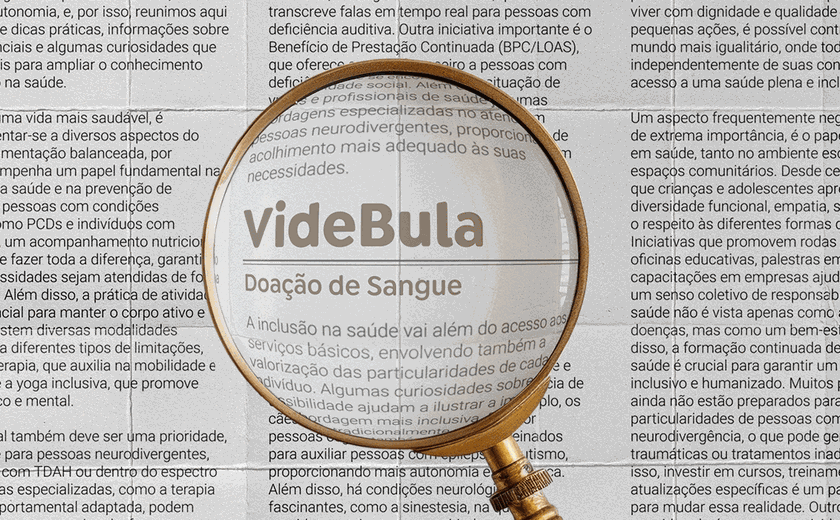 VideBula fala da doação de sangue por PcDs e raros