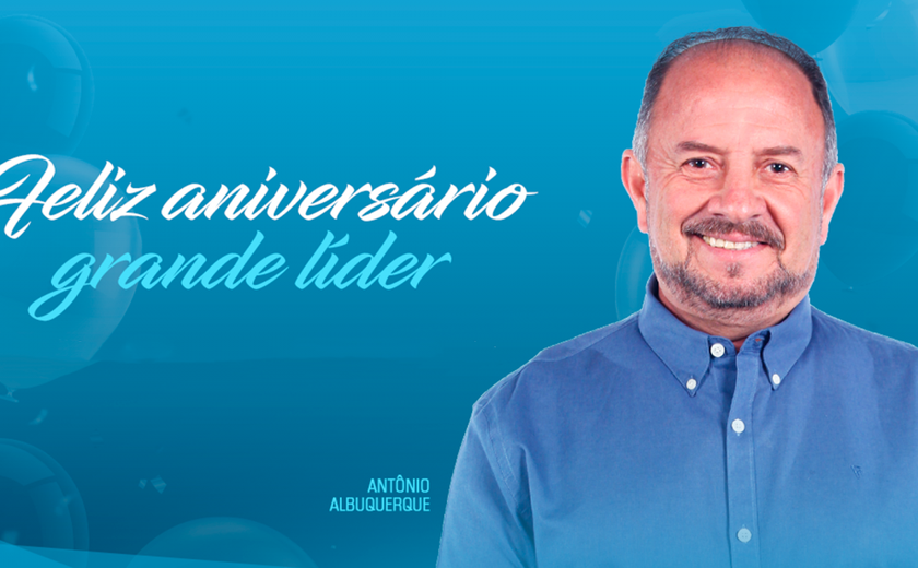 Homenagens: Aniversário de Antônio Albuquerque é celebrado