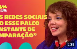 Sem Censura | Daniela Arrais expõe como as redes sociais afetam nossa autoestima