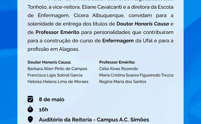 Ufal fará entrega de títulos Honoris Causa e de Professora Emérita nesta 5ª