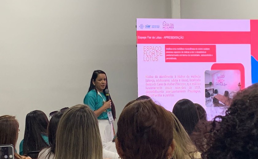 Casa da Mulher Pilarense é destaque em congresso nacional de saúde