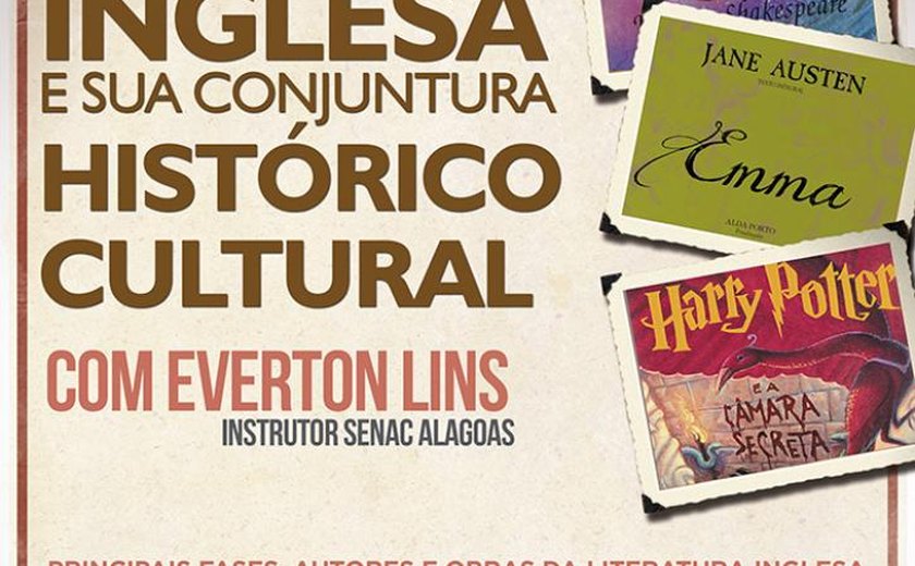 &#8216;Literatura Inglesa e sua Conjuntura Histórico Cultural&#8217; é tema de palestra no Senac Alagoas