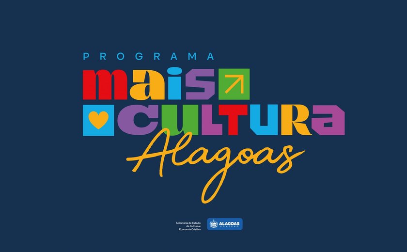 Governo lança primeiro edital do Programa Mais Cultura Alagoas com mais de R$ 14 milhões em incentivos fiscais