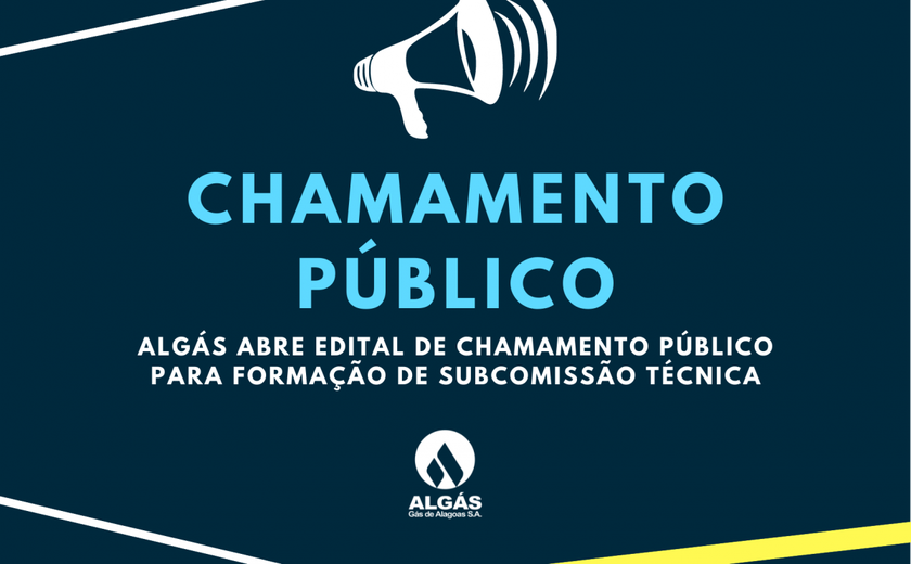 Algás abre edital de chamamento público para formação de subcomissão técnica