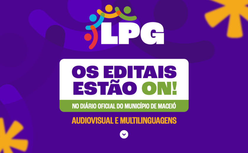 Abertas inscrições para editais de Audiovisual e Multilinguagens em Maceió
