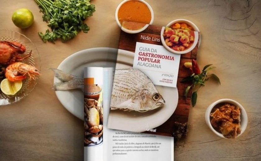 Jornalista Nide Lins lança nova edição do Guia de Gastronomia Popular Alagoana pela EdUneal