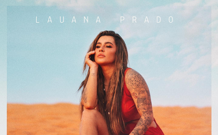 Lauana Prado: novo álbum e single promo nas FMs
