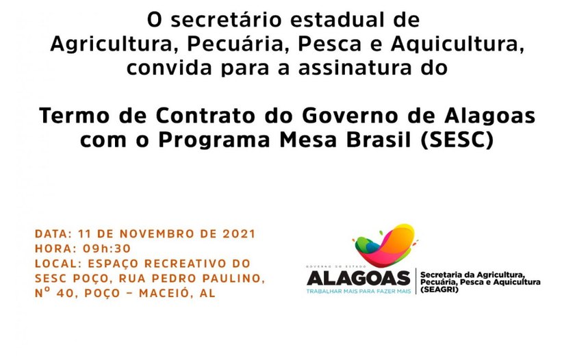 Mesa Brasil: Governo firma parceria com SESC em Alagoas para incluir novos beneficiários nesta Quinta-Feira(11)