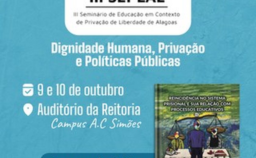 Docente da Ufal lança livro sobre educação e reincidência no sistema prisional