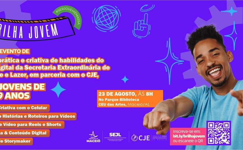 Prefeitura de Maceió promove evento “Brilha Jovem”, para capacitação em Economia Digital