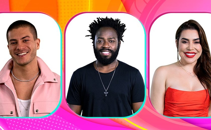 Arthur Aguiar, Douglas Silva e Naiara Azevedo disputam o próximo paredão do ‘BBB’