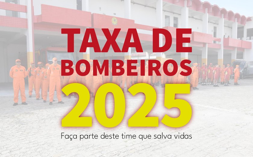 Primeira remessa de boletos físicos da Taxa de Bombeiros vence no próximo dia 30