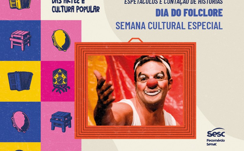 Sesc Arapiraca promove Semana Cultural com atividades gratuitas