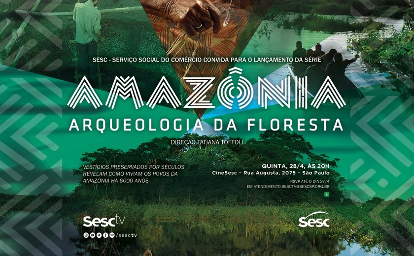 ‘Amazônia, Arqueologia da Floresta’ resgata o papel dos povos indígenas
