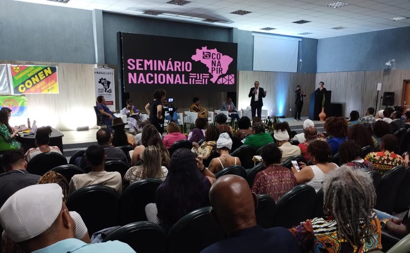 Alagoas sedia Seminário Nacional da 5ª Conferência Nacional de Promoção da Igualdade Racial