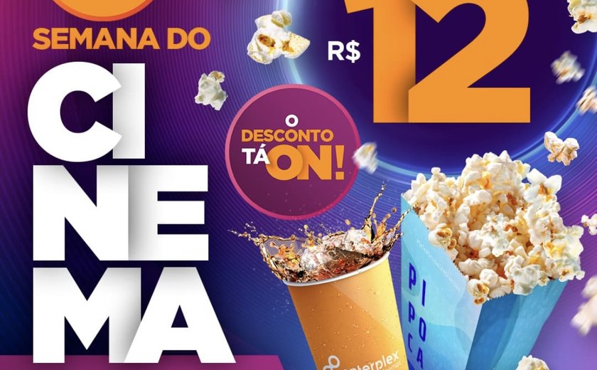 Shopping Pátio Maceió e Centerplex oferecem ingressos para todos os filmes por R$12 durante a Semana do Cinema