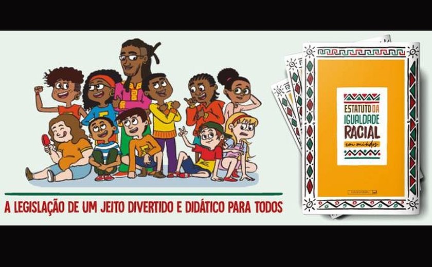 Livraria do Senado lança o 'Estatuto Racial em Miúdos'