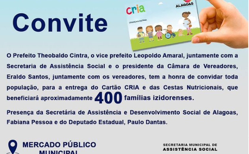 Prefeitura de Major Izidoro entrega nesta quinta, 2, cartões Cria e cestas nutricionais