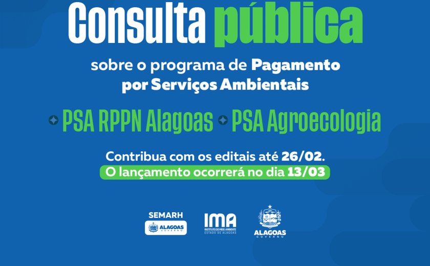 Pagamento por Serviços Ambientais: agricultores e proprietários de RPPNS são convocados para consulta pública