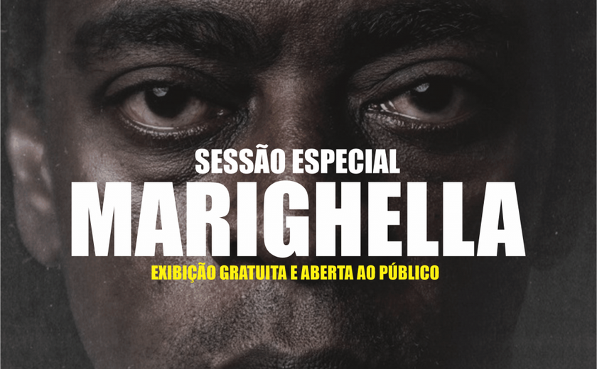 “Marighella” será exibido gratuitamente no bairro da Levada