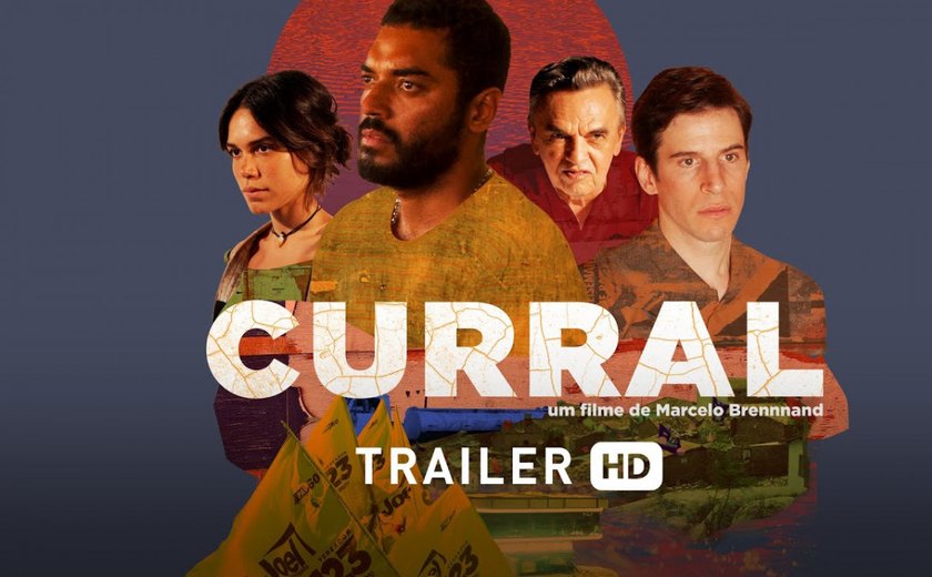 Filme ‘Curral’ mostra água como moeda de troca eleitoral