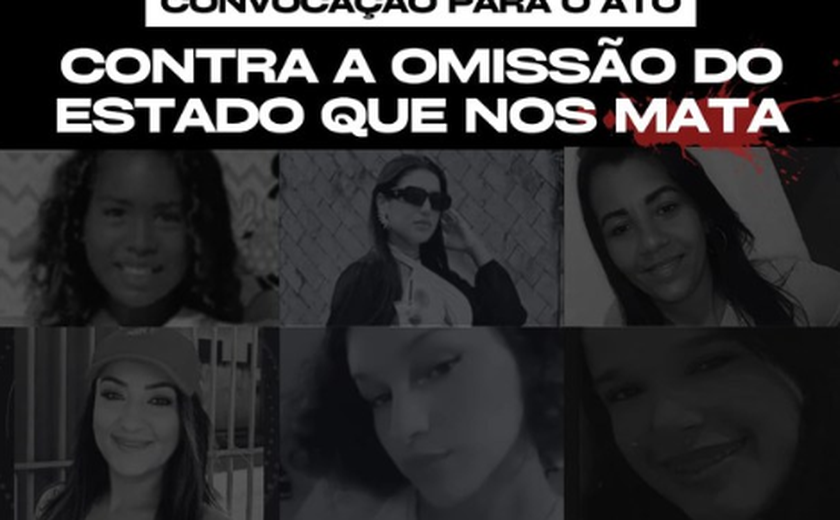 Professoras, estudantes e técnicas da Ufal vão participar de ato contra feminicídios