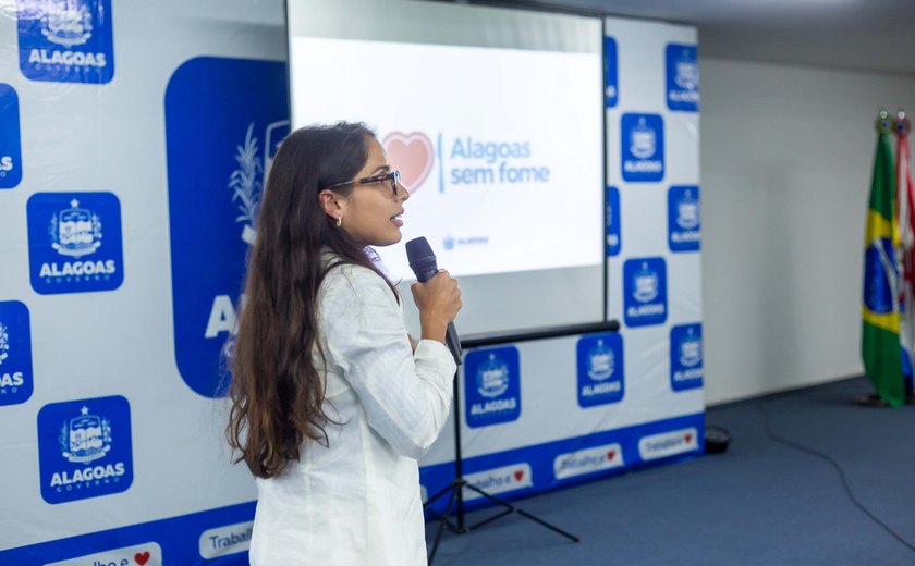 Governo de Alagoas debate estratégias de sensibilização do Programa Alagoas Sem Fome