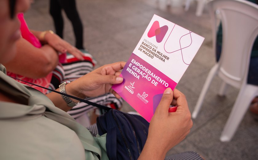 Prefeitura de Maceió divulga lista de beneficiadas em mais uma edição do Banco da Mulher Empreendedora
