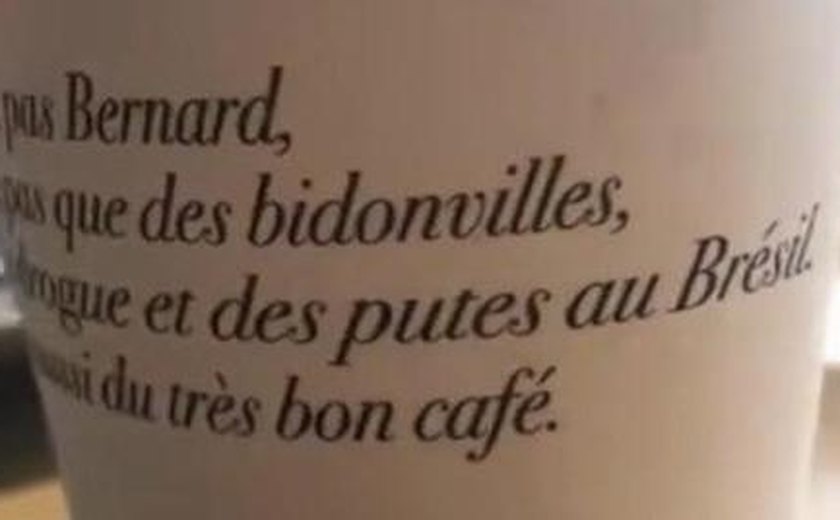 Cafeteria francesa usa frase ofensiva contra brasileiros