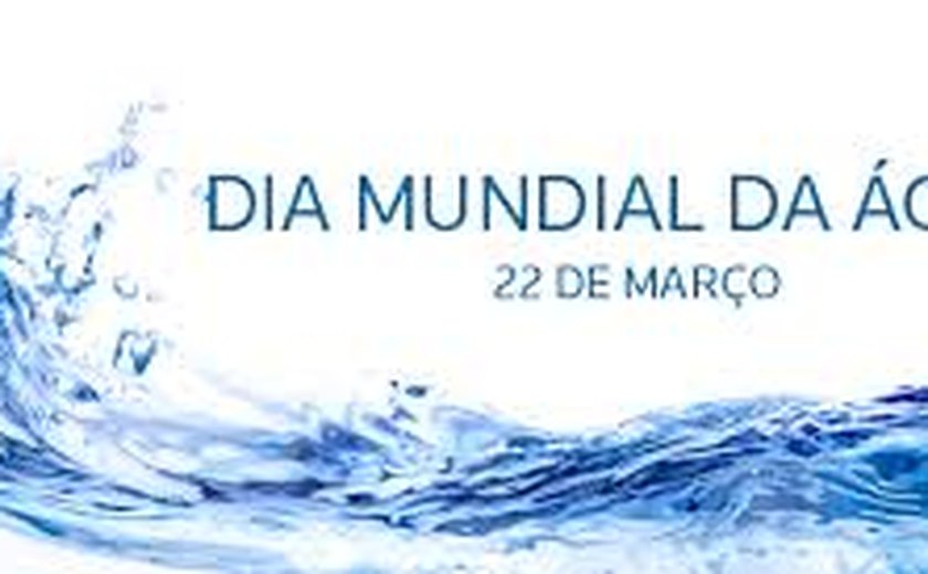 Dia Mundial da Água terá programação comemorativa durante toda a semana