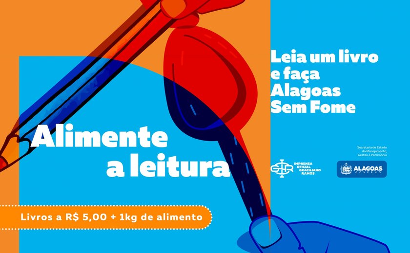 Imprensa Oficial Graciliano Ramos promove campanha em parceria com o programa Alagoas sem Fome