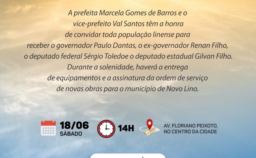 Prefeita Marcela Gomes recebe o governador Paulo Dantas e o senador Rafael Tenório neste sábado, 18, em Novo Lino