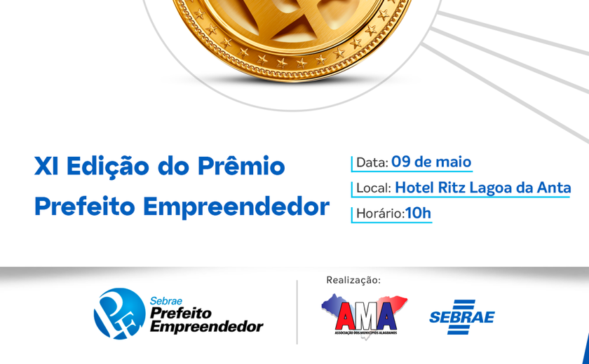 Vencedores da XI Edição do Prêmio Sebrae Prefeito Empreendedor serão conhecidos nesta segunda-feira