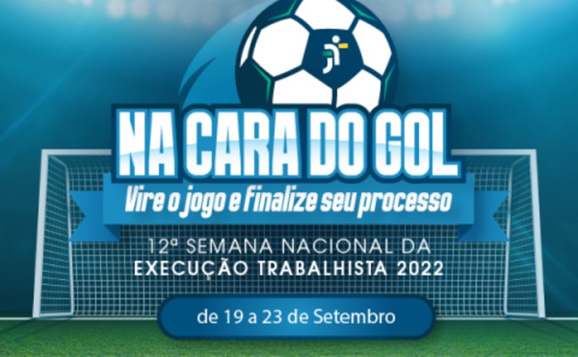 TRT-19 fará ação alusiva à Semana Nacional da Execução Trabalhista na partida entre CSA X Vasco
