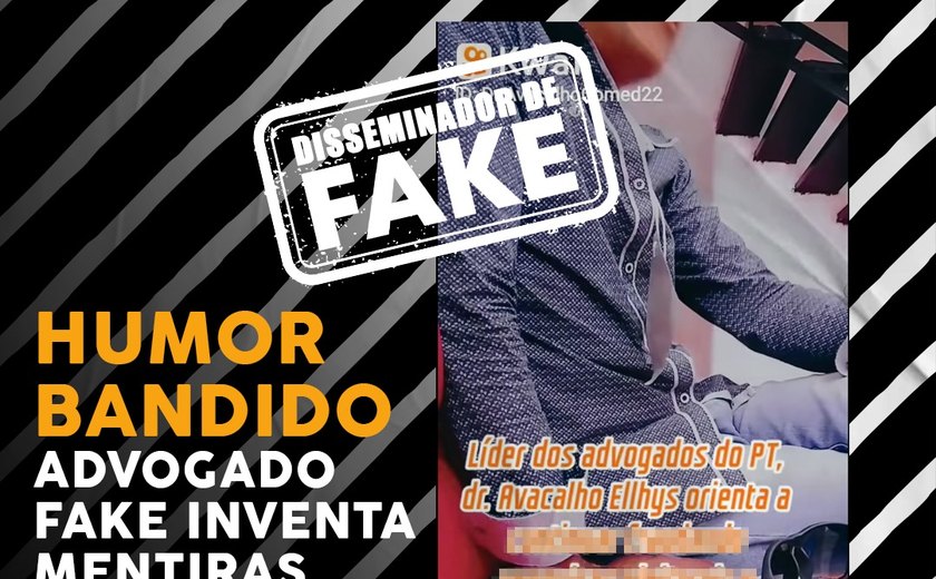 Humor bandido: advogado fake inventa mentiras sobre campanha de Lula
