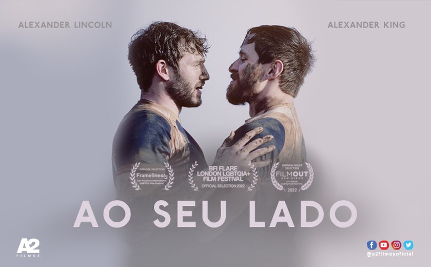 Ao seu lado premiado drama britanico LGBTQIA+ chega nesta quinta-feira nos cinemas