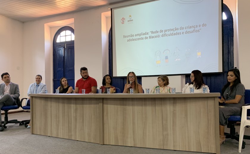 Reunião ampliada discute políticas públicas para crianças e adolescentes de Maceió