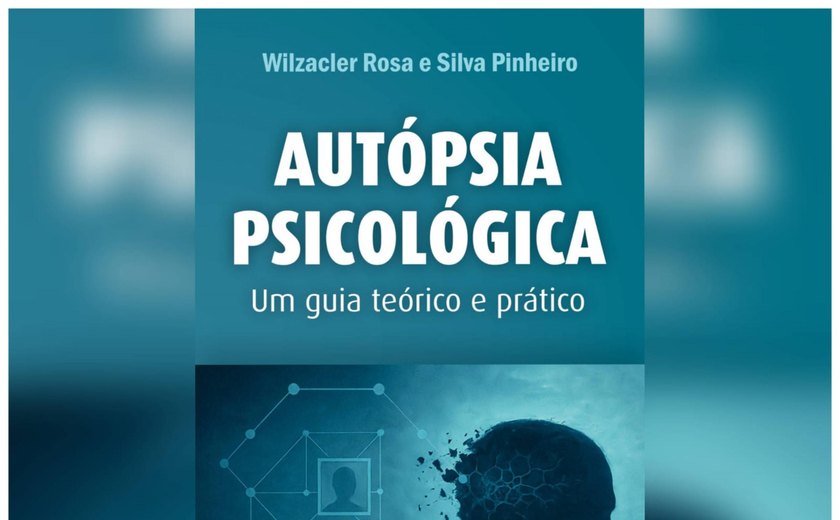 Livro sobre autópsia psicológica lança luz sobre os mistérios da mente antes da morte