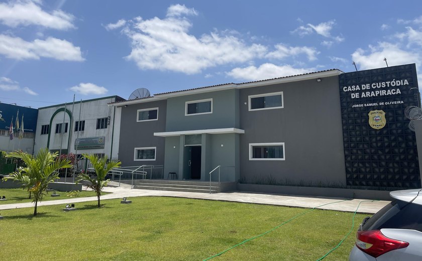 Casa de Custódia de Arapiraca será entregue na sexta