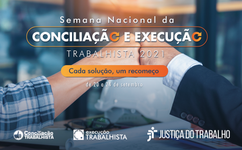 TRT/AL movimenta R$ 22,1 milhões na Semana Nacional de Conciliação e Execução Trabalhista