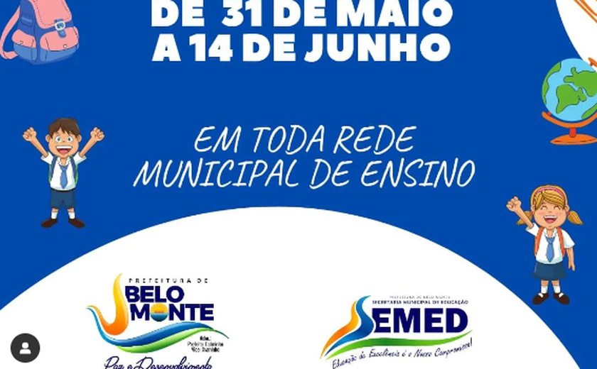 Secretaria de Educação de Belo Monte antecipa recesso escolar entre 31 de maio e 14 de junho
