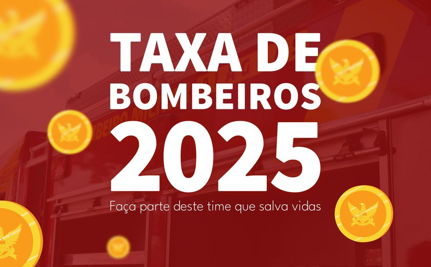 Boletos da Taxa de Bombeiros serão entregues pelos Correios a partir de segunda-feira