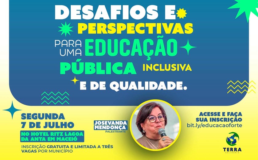 Nesta segunda (7), Instituto Terra promove evento para discutir os Desafios e Perspectivas para uma Educação Pública Inclusiva e de Qualidade em Maceió