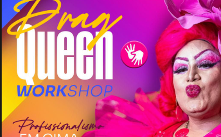 Paty Maionese promove workshop gratuito em celebração ao Dia Internacional da Drag Queen em Alagoas