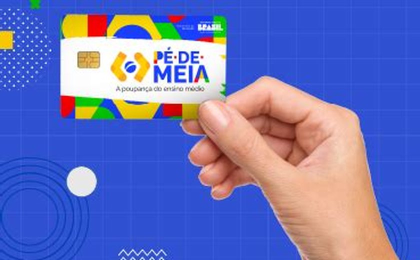 Projeto suplementa recursos para o programa Pé-de-Meia