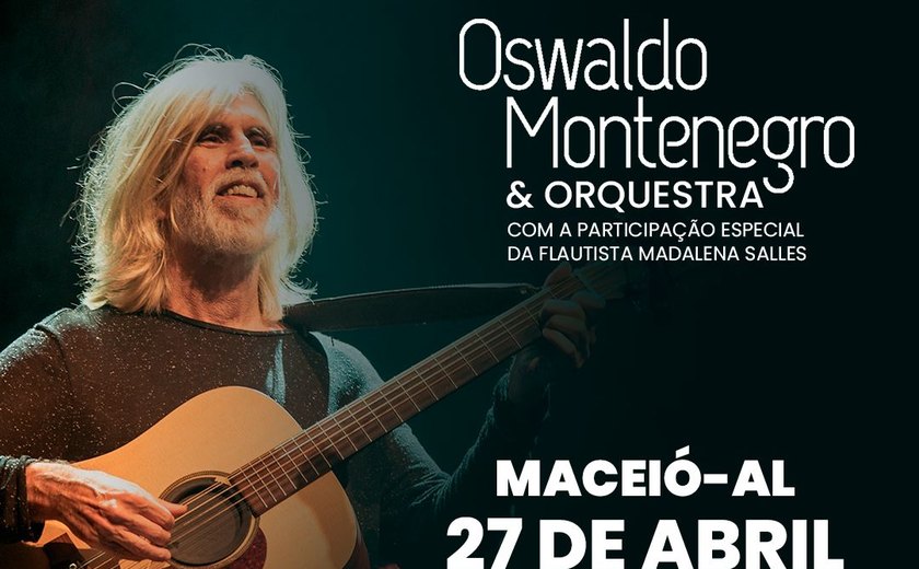 Oswaldo Montenegro retorna a Maceió com turnê “Pra Te Rever”