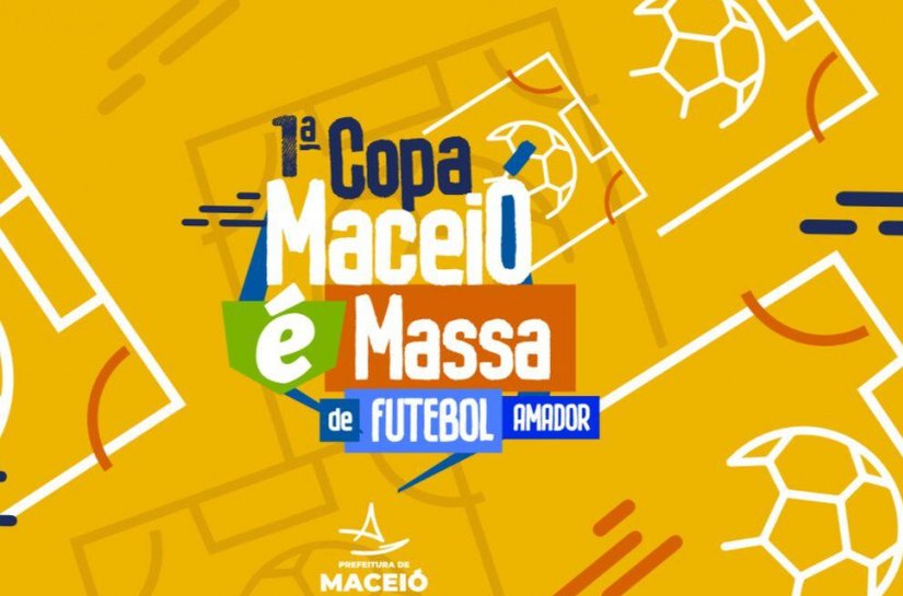 Copa Maceió é Massa de Futebol Amador é adiada para o dia 6 de novembro